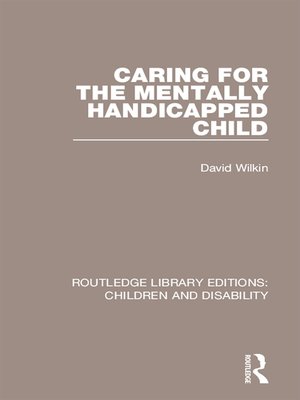 cover image of Caring for the Mentally Handicapped Child